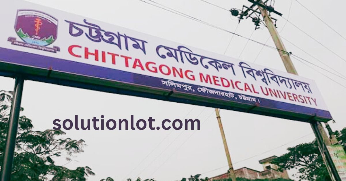 Chittagong Medical University all Course List 2024